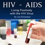 HIV - AIDS