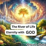 River of Life, The