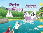 Pete the Pollywog (Coloring and Activity Book)