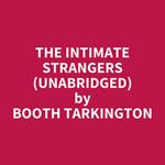 The Intimate Strangers (UNABRIDGED)