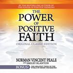 The Power of Positive Faith Bonus Book The Greatest Thing In The World