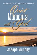 Quiet Moments With God