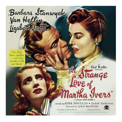 The Strange Love of Martha Ivers