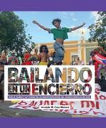 Bailando en un encierro: Duelo, danza y activismo en las manifestaciones del Verano Boricua de 2019