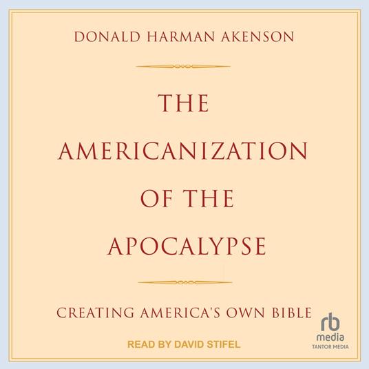 The Americanization of the Apocalypse