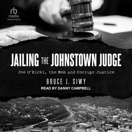 Jailing the Johnstown Judge