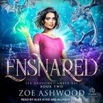 Ensnared