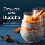 Dessert with Buddha