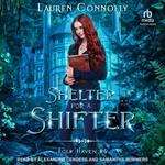 Shelter for A Shifter