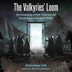 The Valkyries' Loom