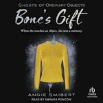 Bone's Gift