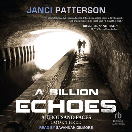 A Billion Echoes