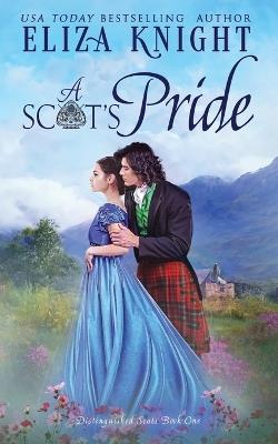 A Scot's Pride - Eliza Knight - cover