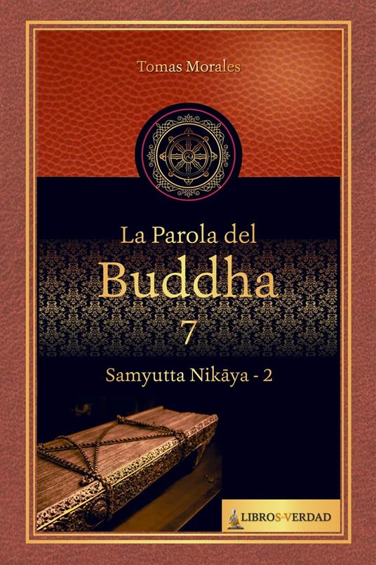 La Parola del Buddha - 7 - Tomás Morales y Durán - ebook