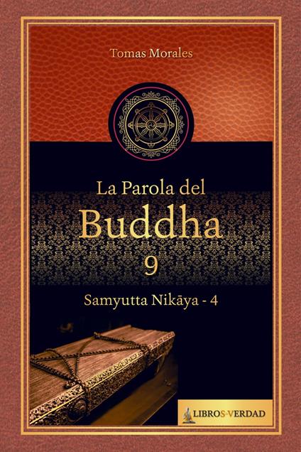 La Parola del Buddha - 9 - Tomás Morales y Durán - ebook