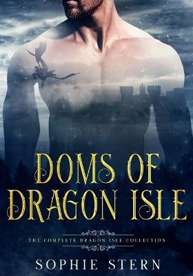 Doms of Dragon Isle - Sophie Stern - cover