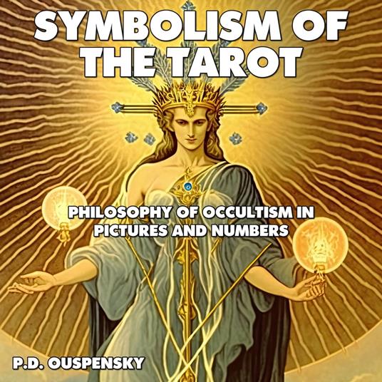 Symbolism of the Tarot