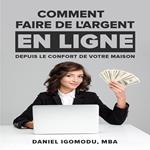 COMMENT GAGNER DE L'ARGENT EN LIGNE