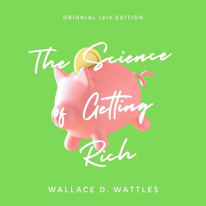 Science of Getting Rich, The