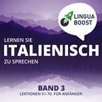 Lernen Sie Italienisch zu sprechen. Band 3.