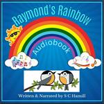 Raymond's Rainbow.