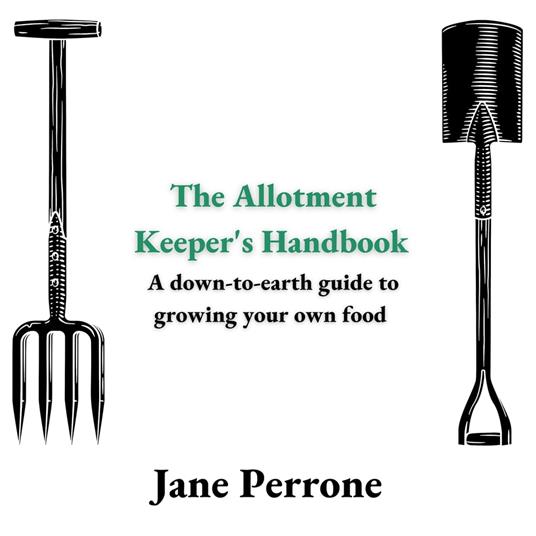 Allotment Keeper's Handbook, The