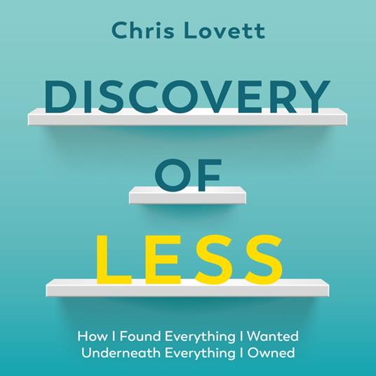 Discovery of Less