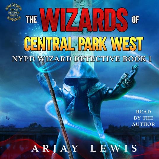 Wizards Of Central Park West, The