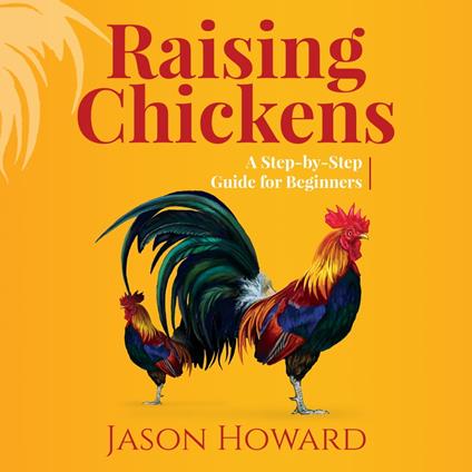 Raising Chickens