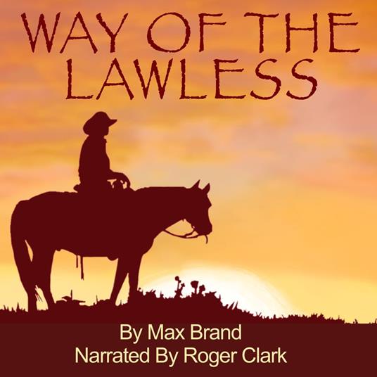 Way Of The Lawless