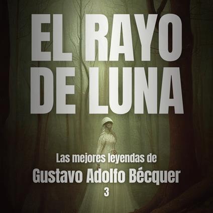 El rayo de luna