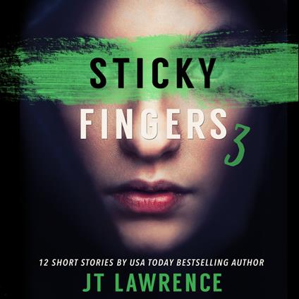 Sticky Fingers 3