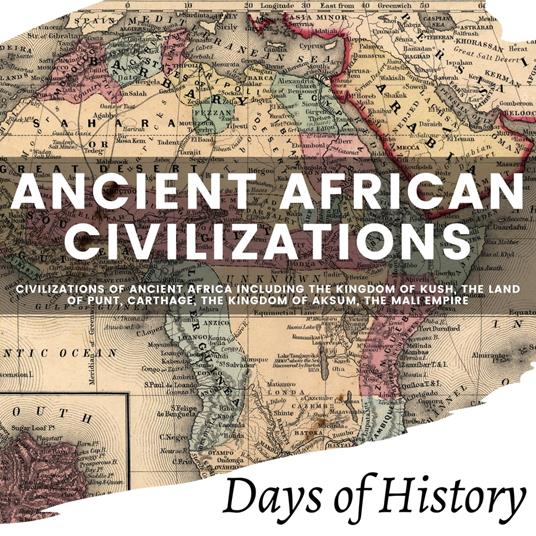 Ancient African Civilizations