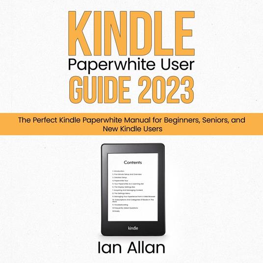 Kindle Paperwhite User Guide 2023