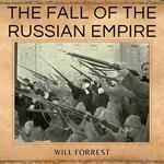 Fall of the Russian Empire, The