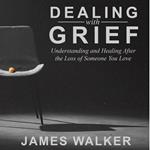 Dealing With Grief