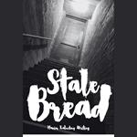 Stale Bread