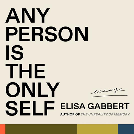 Any Person is the Only Self