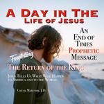 Day in The Life of Jesus, A