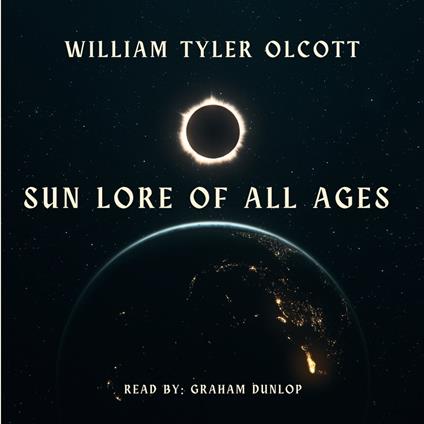 Sun Lore of All Ages