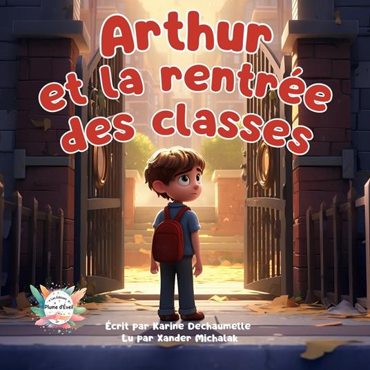 Arthur et la rentrée des classes