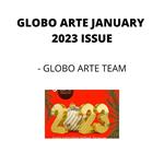 GLOBO ARTE JANUARY 2023 ISSUE