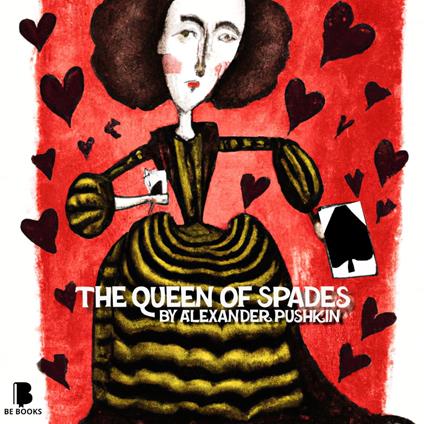 Queen of Spades, The