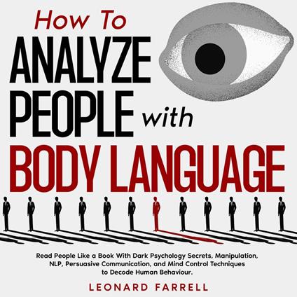 How To Analyze People with Body Language