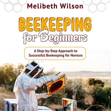 Beekeeping for Beginners