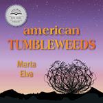 American Tumbleweeds