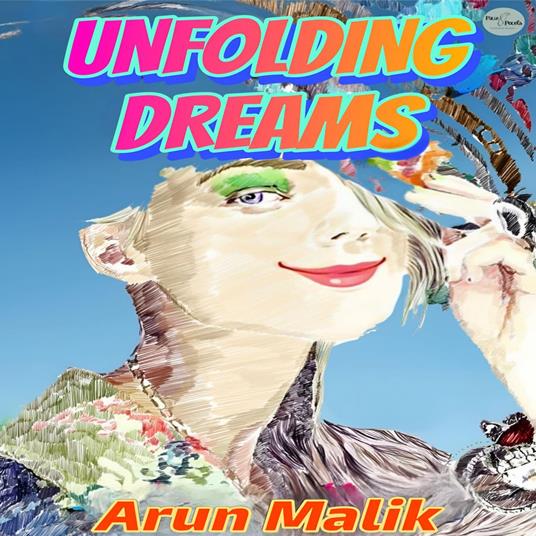 Unfolding Dreams