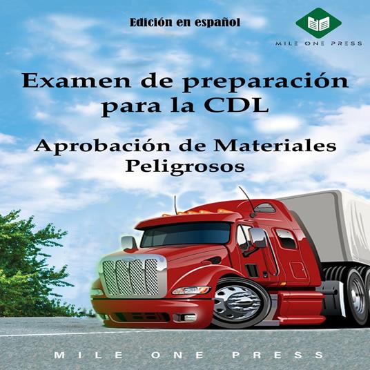 Examen de preparación para la CDL : Aprobación de Materiales Peligrosos