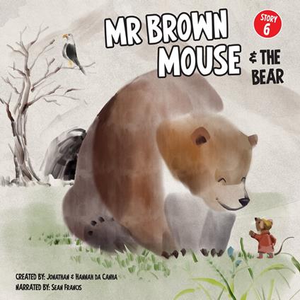 Mr Brown Mouse And The Bear