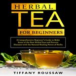 HERBAL TEA FOR BEGINNERS